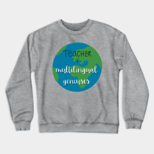 Multilingual Teacher Crewneck Sweatshirt